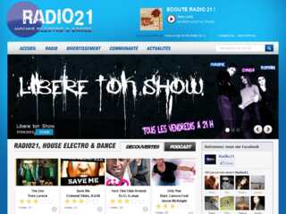Radio 21 c'est ta référence en sons House, Electro & Dance